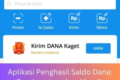 Aplikasi Menghasilkan Uang DANA
