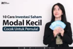 Jenis Investasi Modal Kecil yang Cocok untuk Pemula