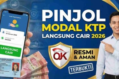 Pinjaman Modal KTP Tanpa Jaminan, Bisa Cair Hari Ini