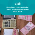 Pinjaman Modal KTP untuk UMKM: Solusi Cepat Tambah Modal Usaha